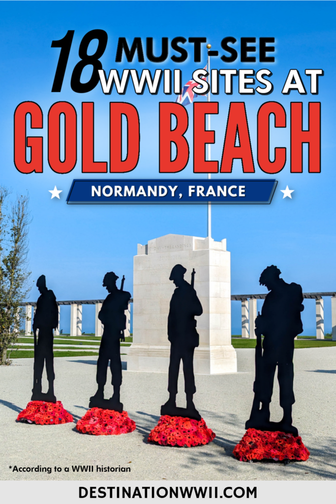 What to See at Gold Beach, Normandy: 18 Best D-Day Sites to See