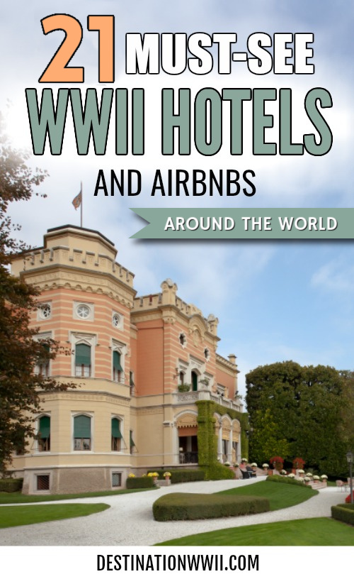 21 Must-See WWII-Inspired Hotels and Airbnbs Around the World