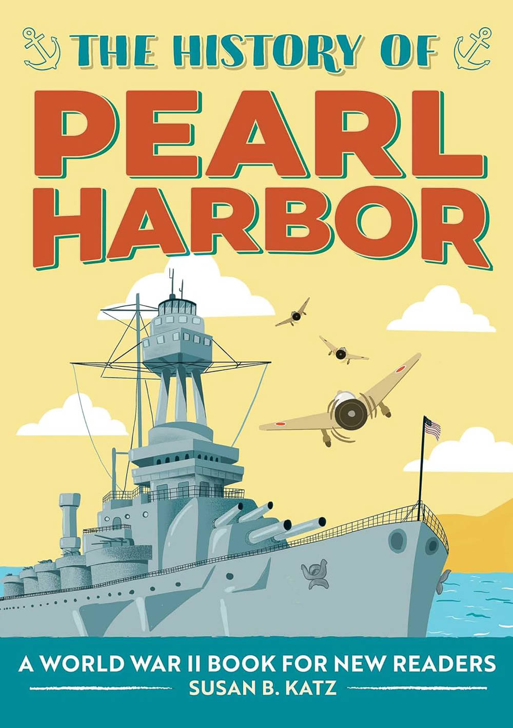 book cover for the history of pearl harbor with an illustration of battleship