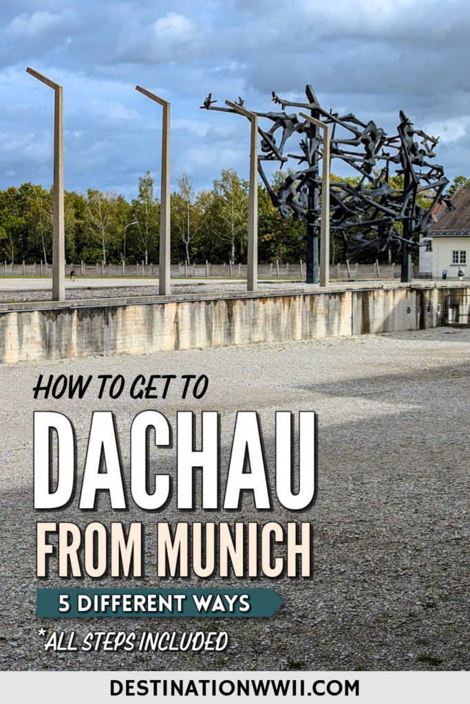 How to get to Dachau from Munich: 5 Different Ways, All the Steps