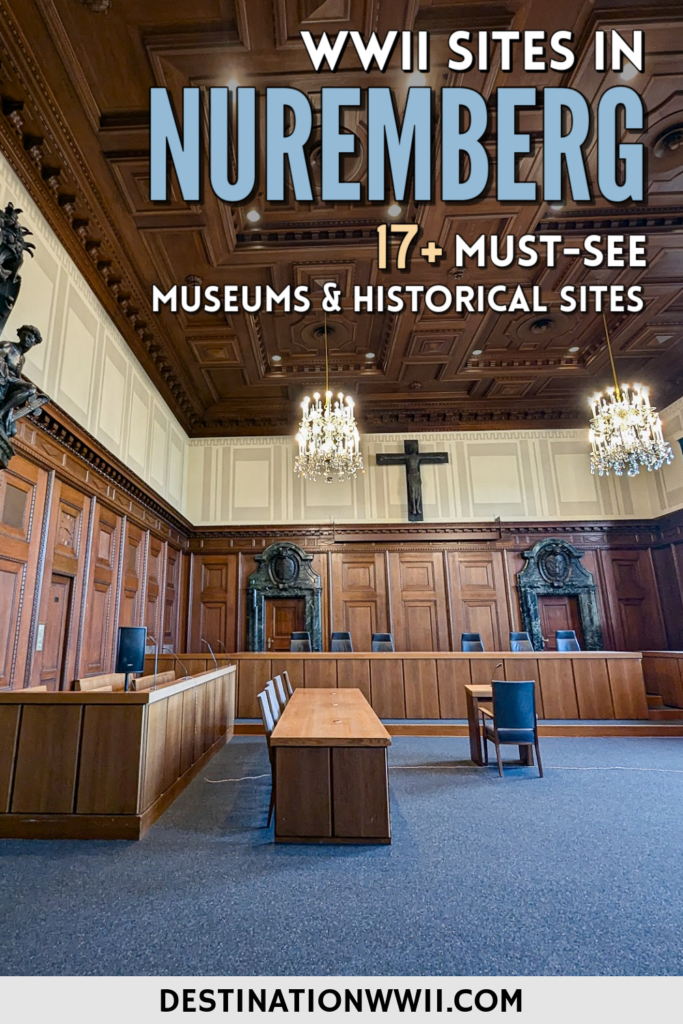 WWII Sites in Nuremberg, Germany: 17+ Must-See Museums & Historical Sites